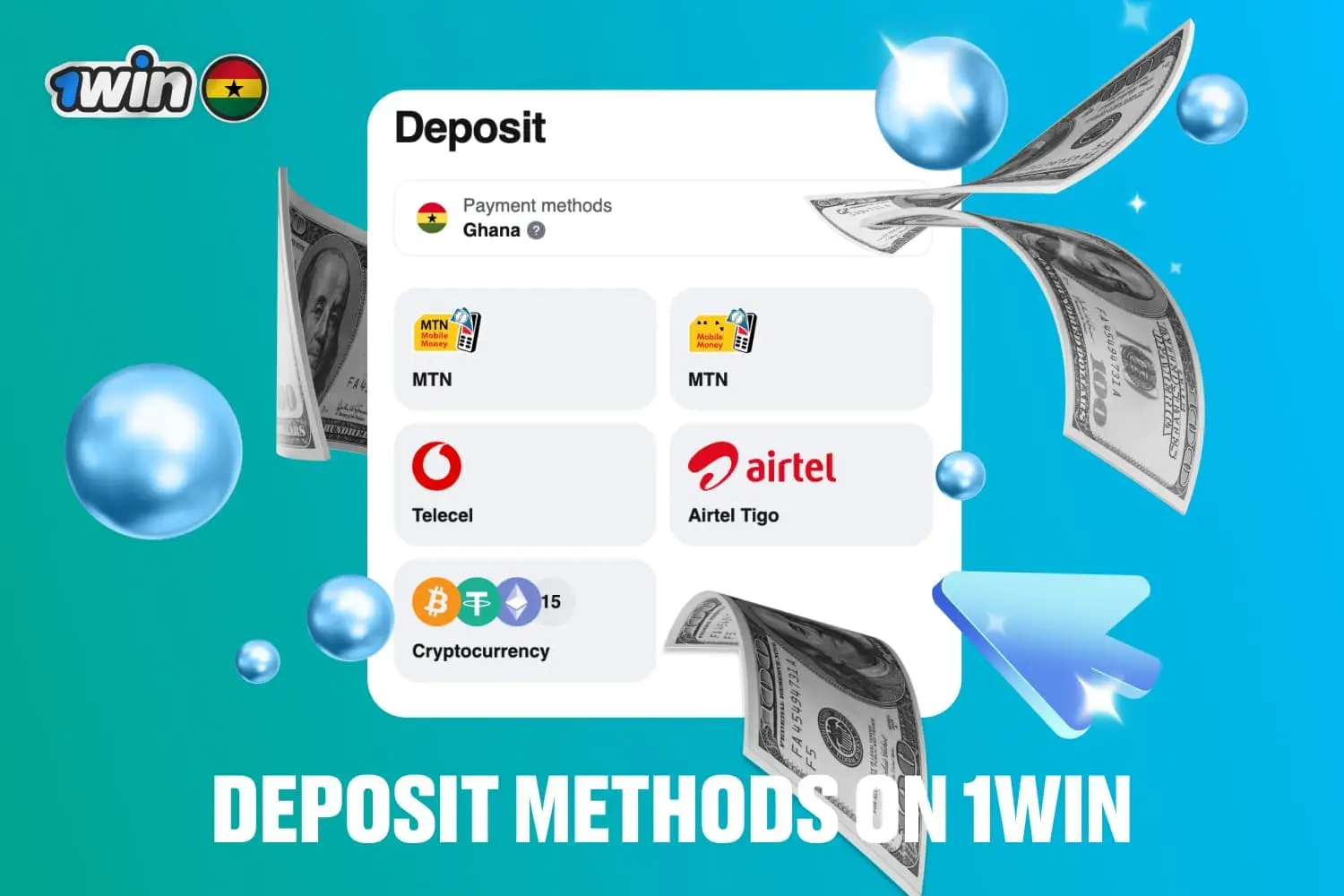 deposit methods available on 1win Ghana